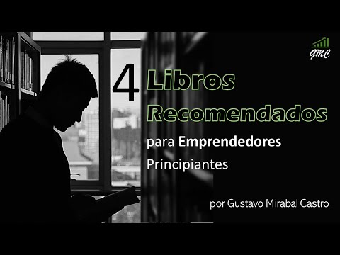 8 libros recomendados para emprendedores - El Asesor Financiero - Gustavo Mirabal Castro