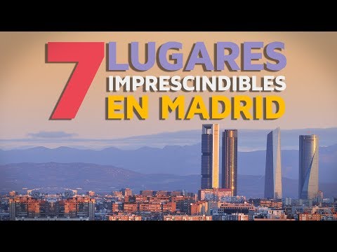 Qué ver en Madrid, 7 lugares imprescindibles 🇪🇸