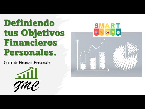 Definiendo tus Objetivos Financieros Personales - Curso de Finanzas Personales por Gustavo Mirabal