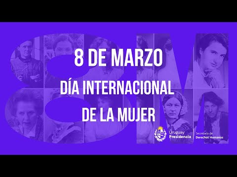 8 de Marzo - Día Internacional de la Mujer