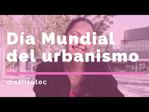 Día Mundial del Urbanismo 2022