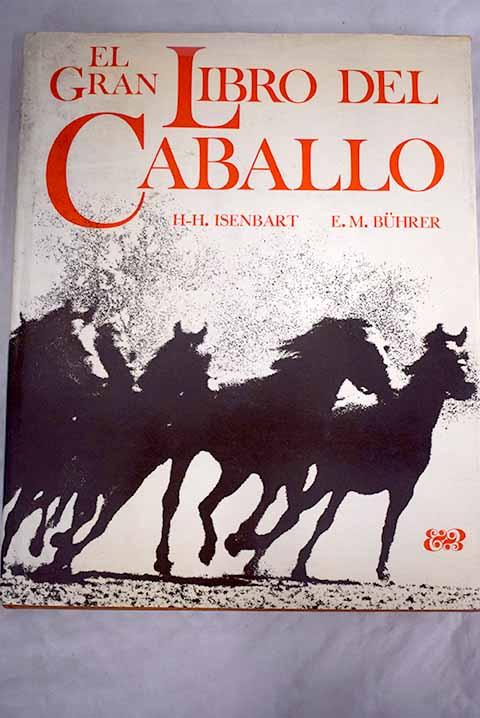 El Gran Libro Del Caballo