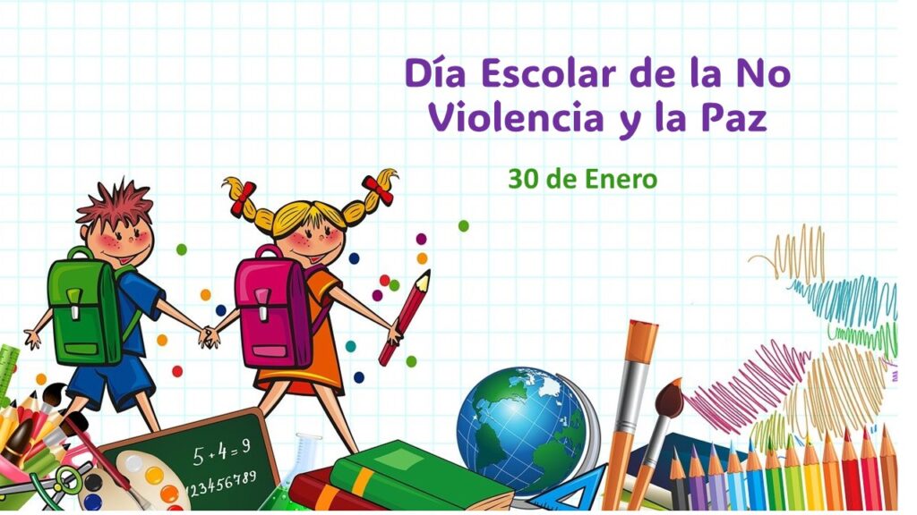 Día Escolar de la No Violencia y la Paz